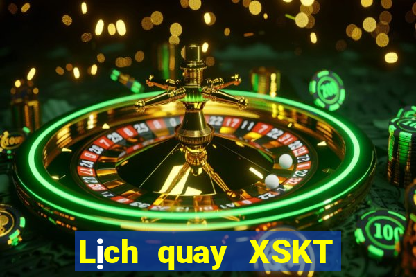 Lịch quay XSKT Thứ 4