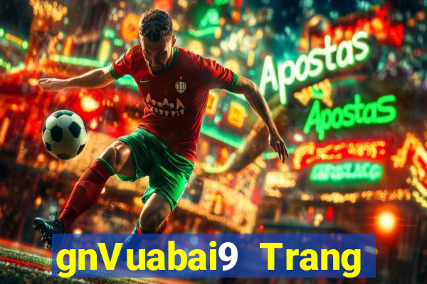 gnVuabai9 Trang chính thức