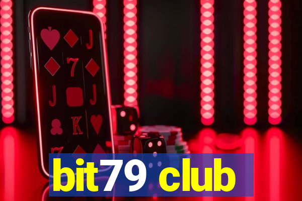 bit79 club