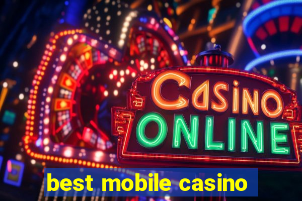 best mobile casino