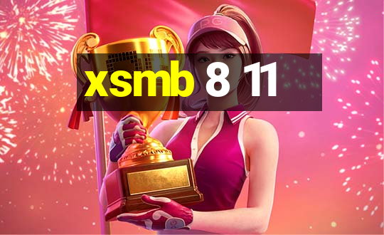 xsmb 8 11