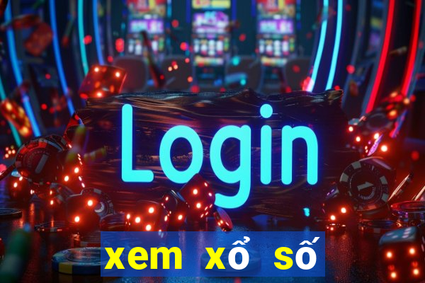 xem xổ số thứ hai