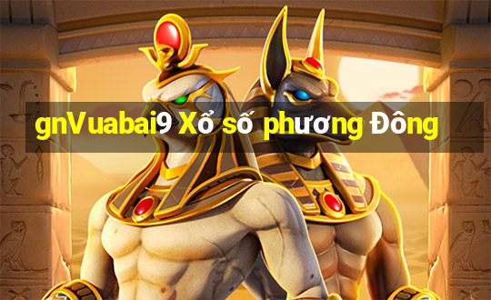 gnVuabai9 Xổ số phương Đông