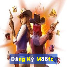 Đăng Ký M88fc