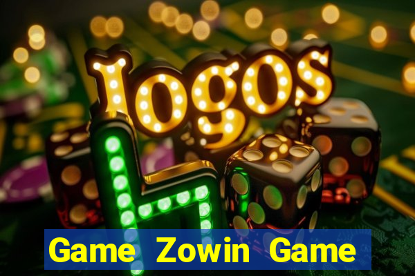 Game Zowin Game Bài Hot Nhất Hiện Nay