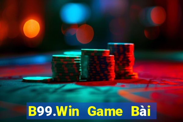 B99.Win Game Bài Giải Trí