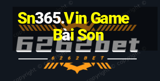 Sn365.Vin Game Bài Son