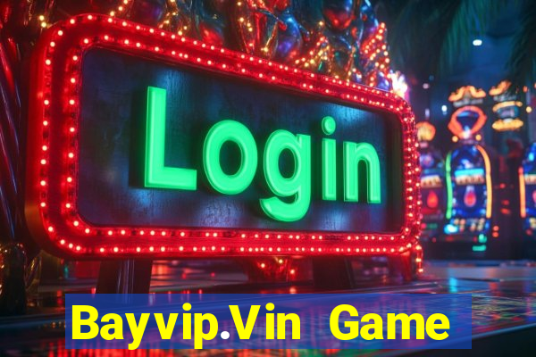 Bayvip.Vin Game Bài Trực Tuyến