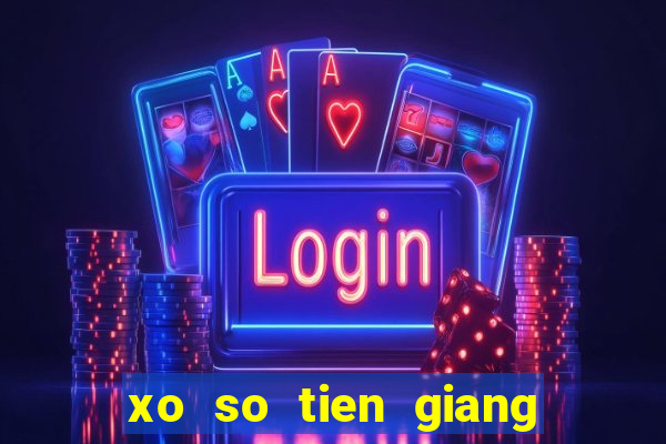 xo so tien giang 17 7