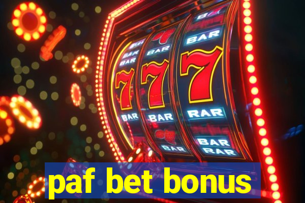 paf bet bonus