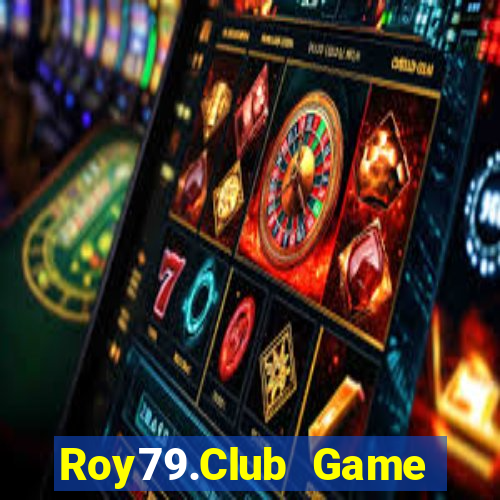 Roy79.Club Game Bài B29