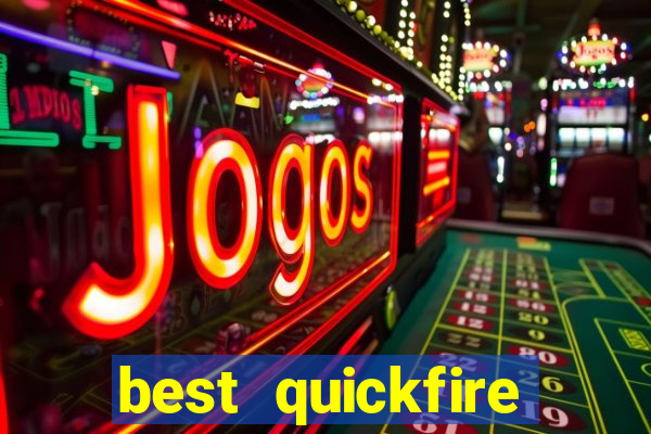 best quickfire mobile casino