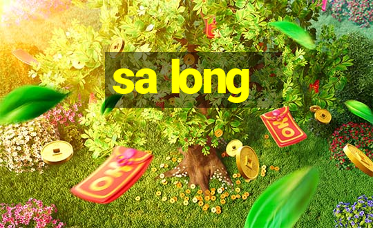 sa long