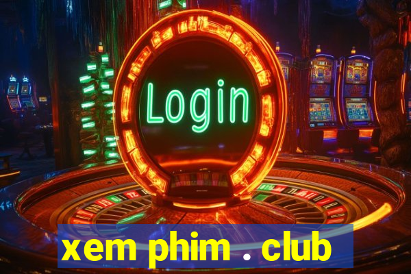 xem phim . club