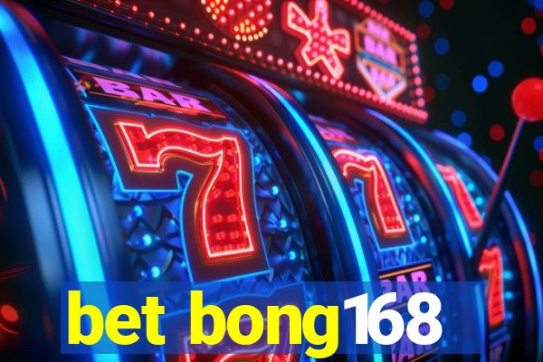 bet bong168