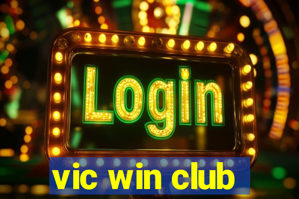 vic win club