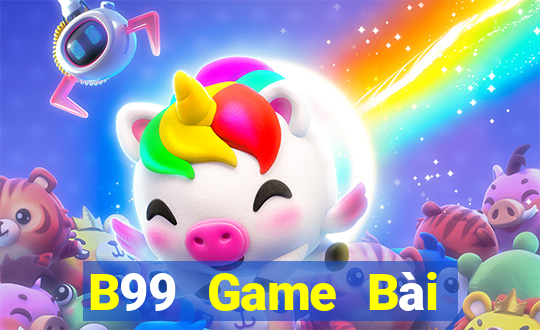 B99 Game Bài Mậu Binh