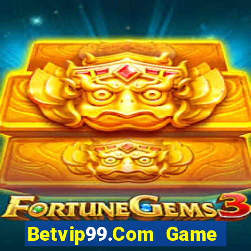 Betvip99.Com Game Bài Macau