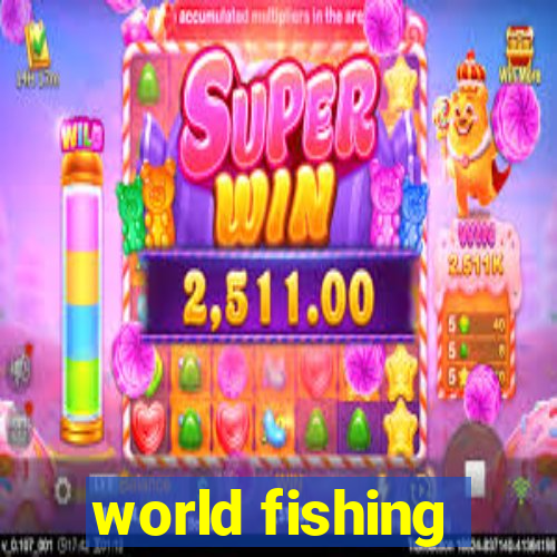 world fishing