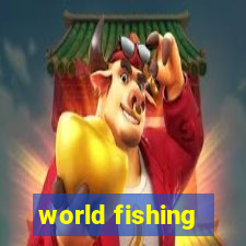 world fishing