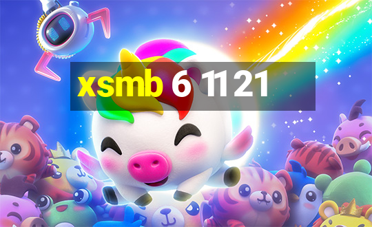 xsmb 6 11 21