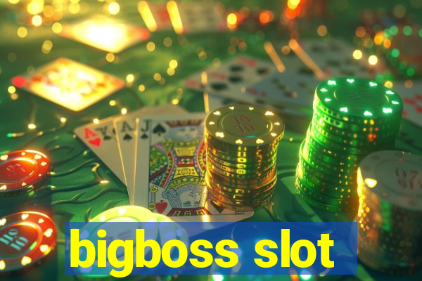 bigboss slot