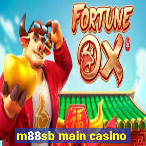 m88sb main casino