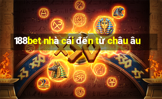 188bet nhà cái đến từ châu âu