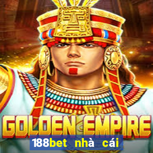 188bet nhà cái đến từ châu âu