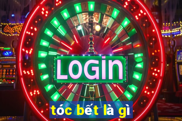 tóc bết là gì