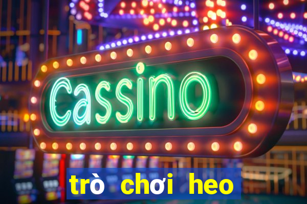 trò chơi heo đến rồi