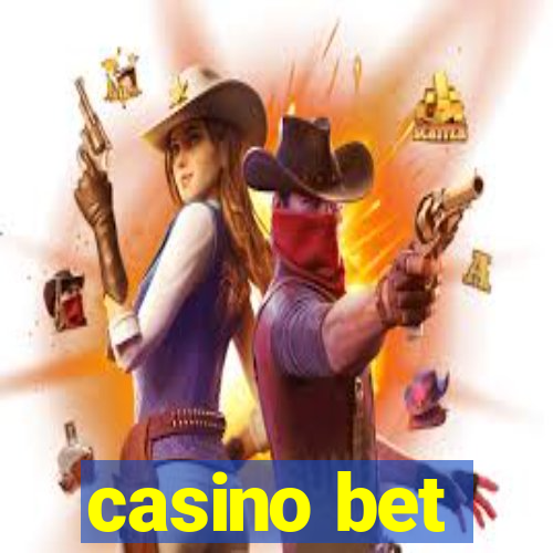 casino bet