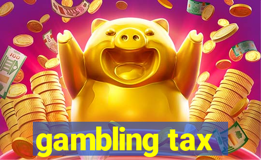 gambling tax