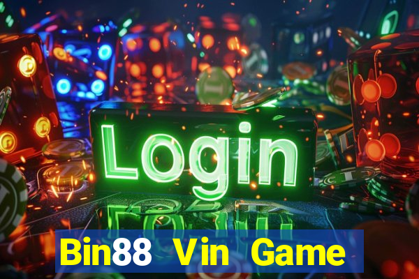 Bin88 Vin Game Bài Trực Tuyến