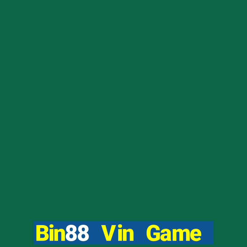 Bin88 Vin Game Bài Trực Tuyến