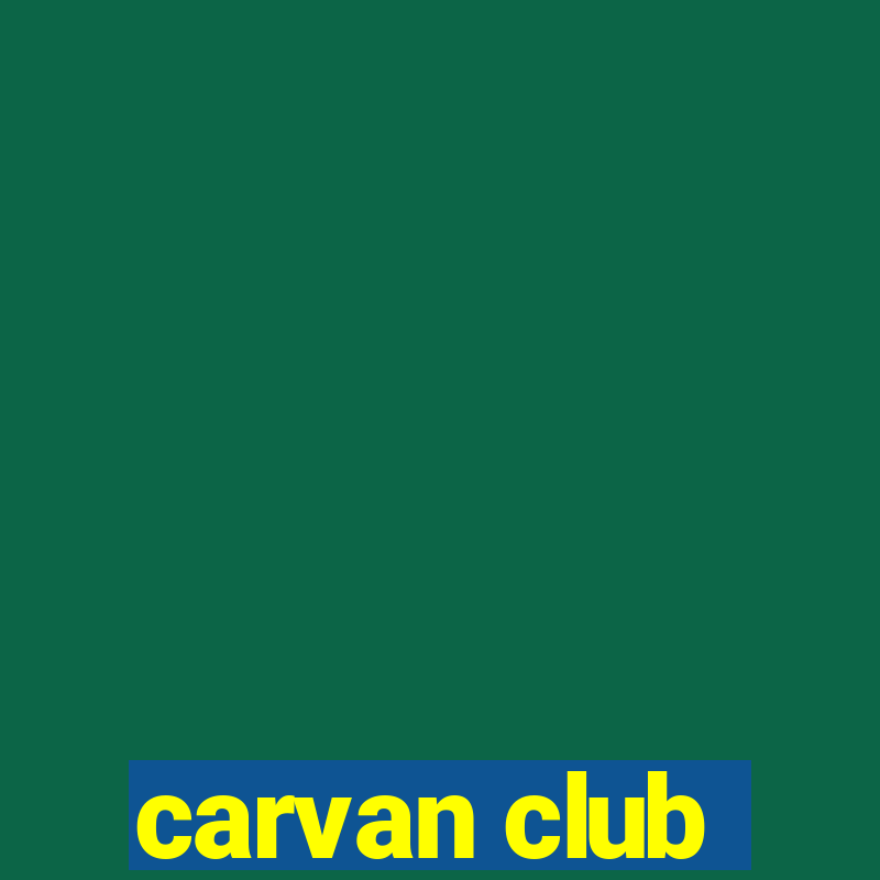 carvan club