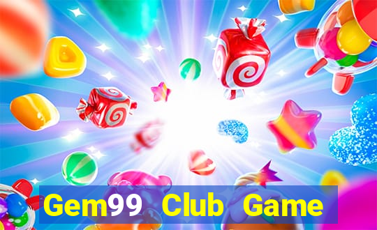 Gem99 Club Game Bài Vàng