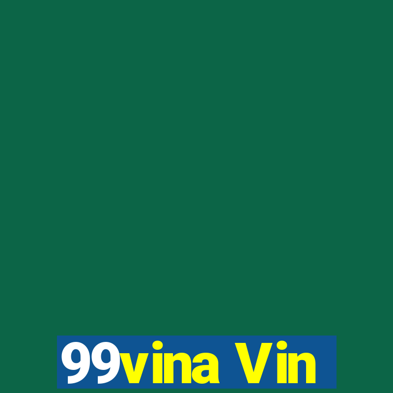 99vina Vin