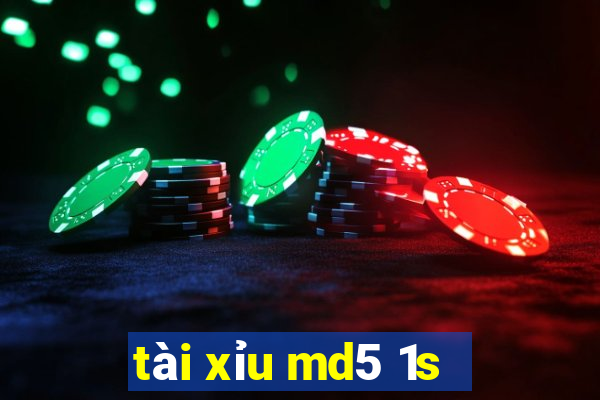 tài xỉu md5 1s