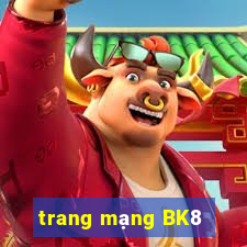 trang mạng BK8