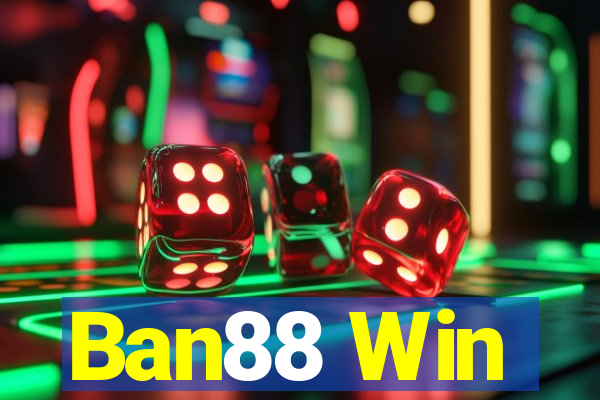 Ban88 Win