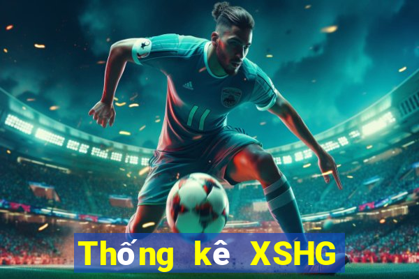 Thống kê XSHG ngày 3