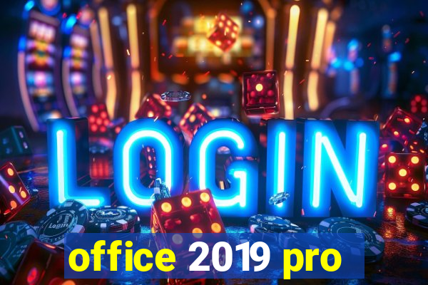 office 2019 pro