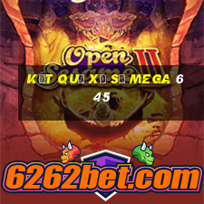 Kết quả xổ số MEGA 6 45