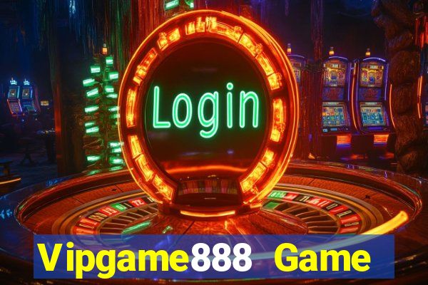 Vipgame888 Game Bài Trực Tuyến