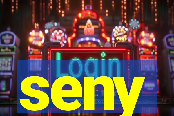 seny