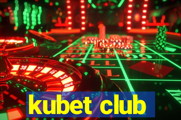 kubet club