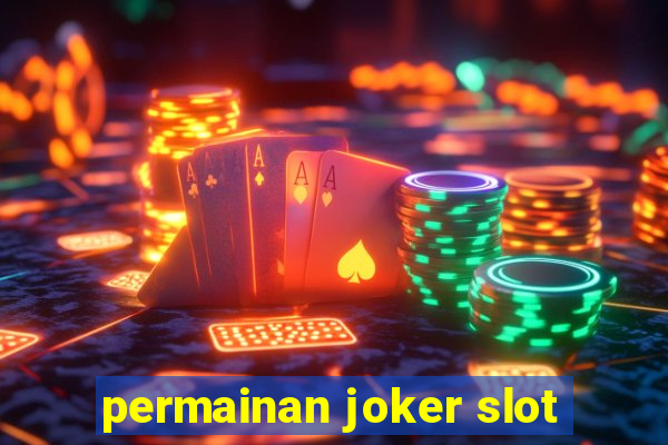 permainan joker slot