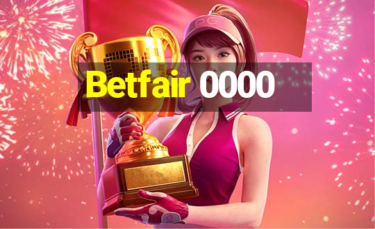 Betfair 0000