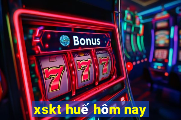 xskt huế hôm nay